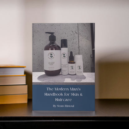 The Modern Man's Handbook for Skin & Haircare